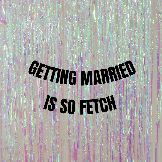 Getting married is so fetch banner