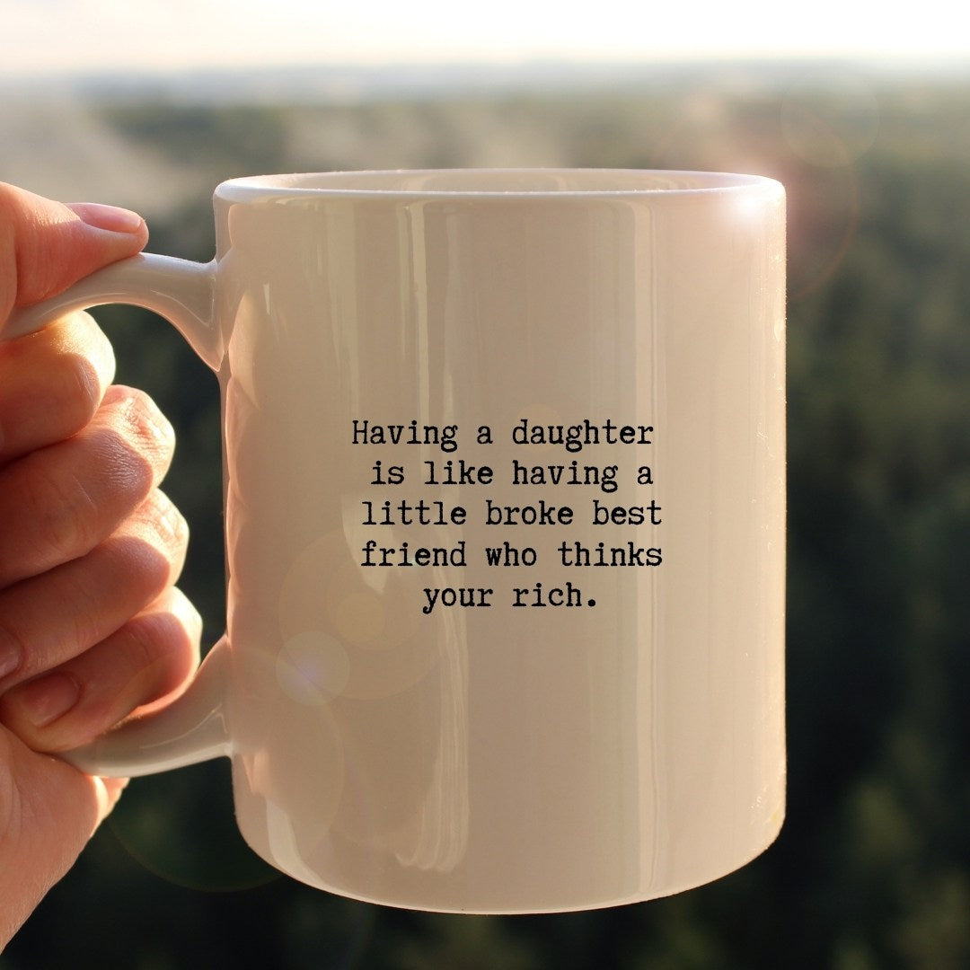 Having a daughter mug