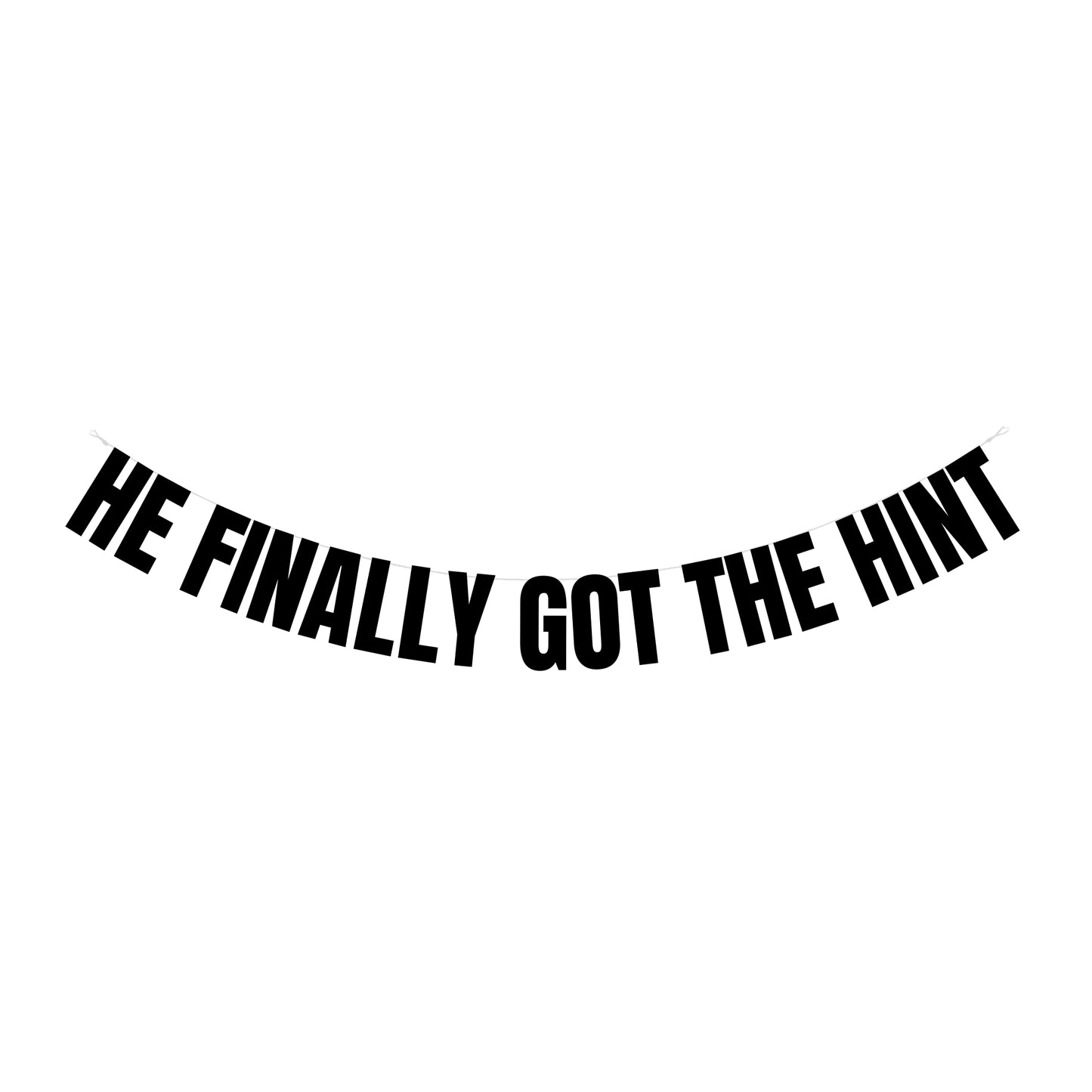 He finally got the hint banner
