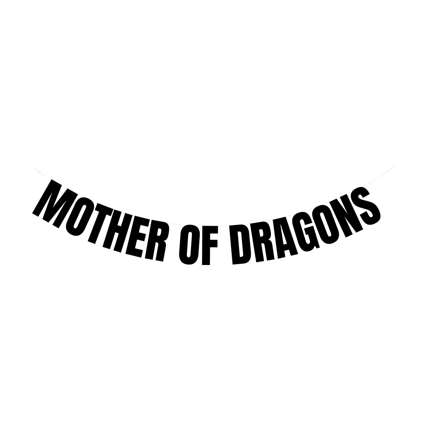Mother of dragons banner