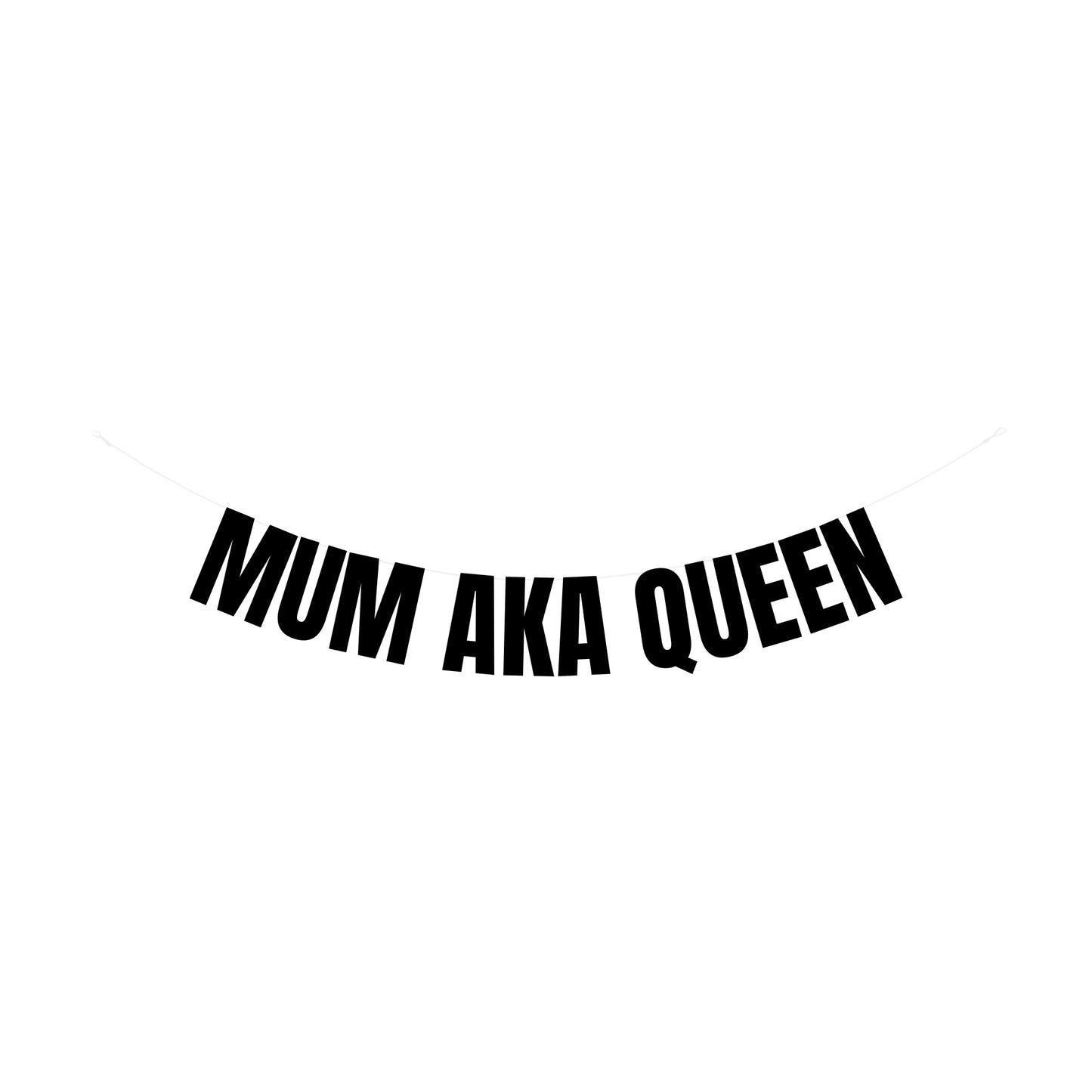 Mum aka Queen banner
