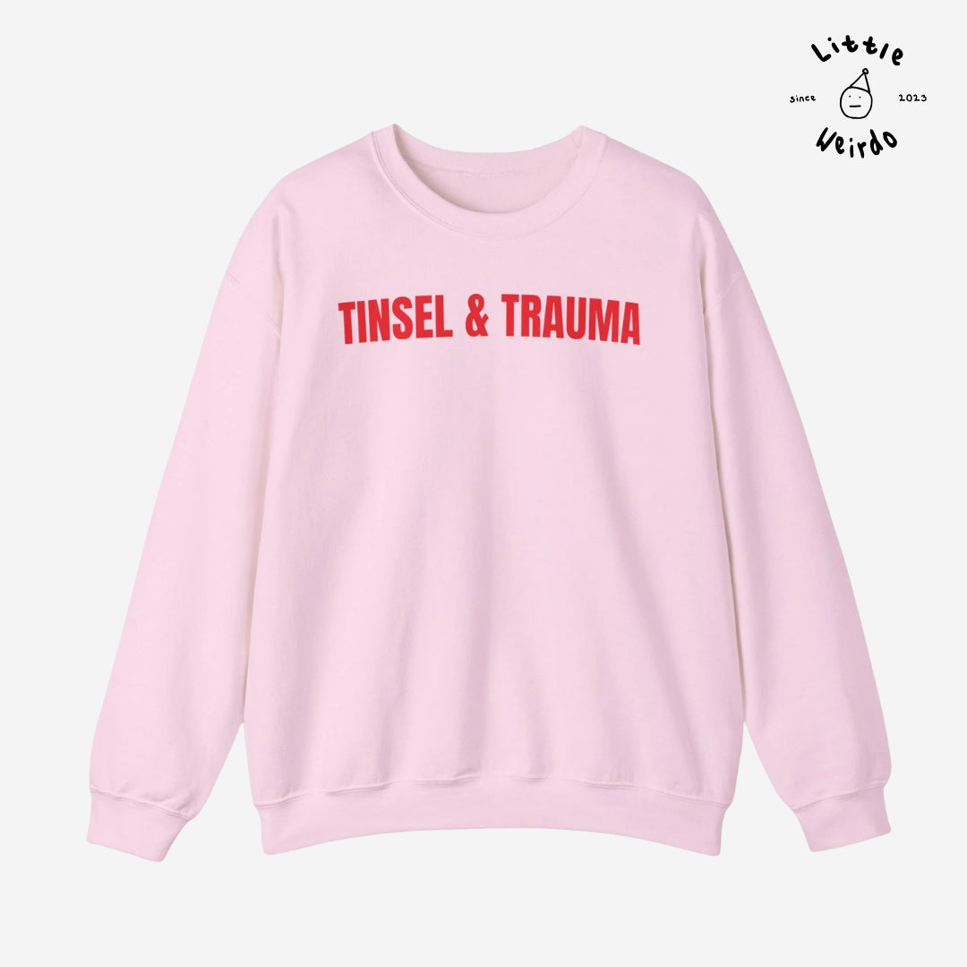 Tinsel & Trauma Sweatshirt
