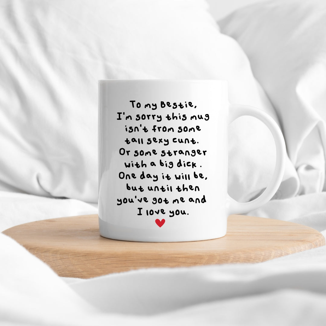 To my bestie mug