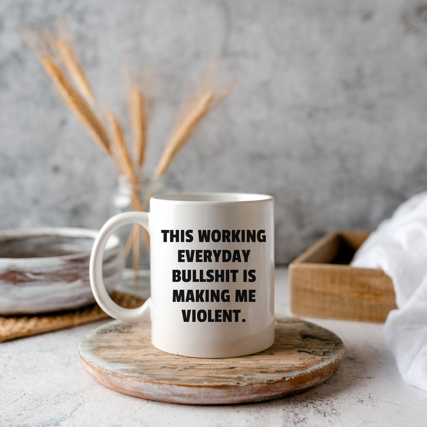 Making me violent mug