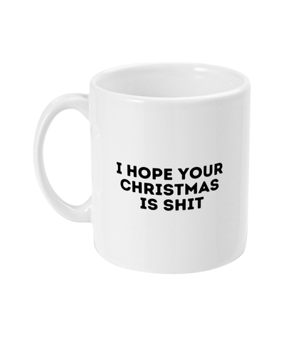 Christmas is shit mug