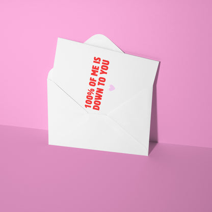 Down to you card