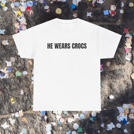 He wears crocs t-shirt