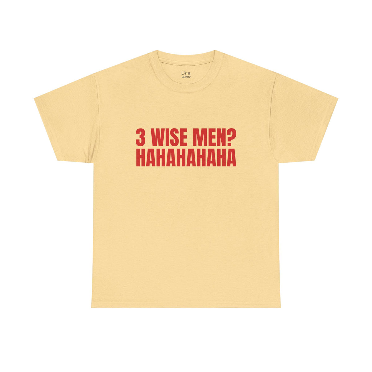 3 WISE MEN Tee