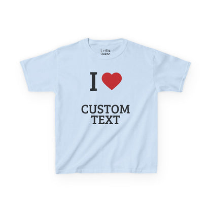 Custom I Love Tee