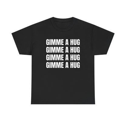 Gimme a hug | Drake Tee