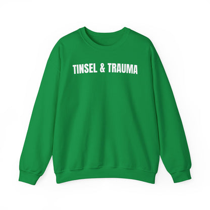 Tinsel & Trauma Sweatshirt