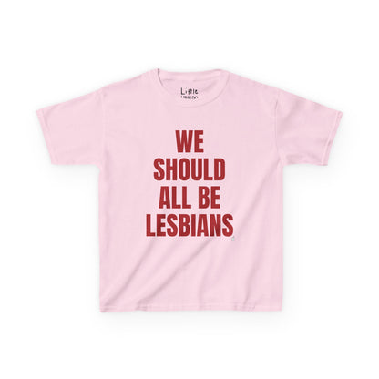 All Be Lesbians