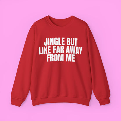 Jingle Away From Me
