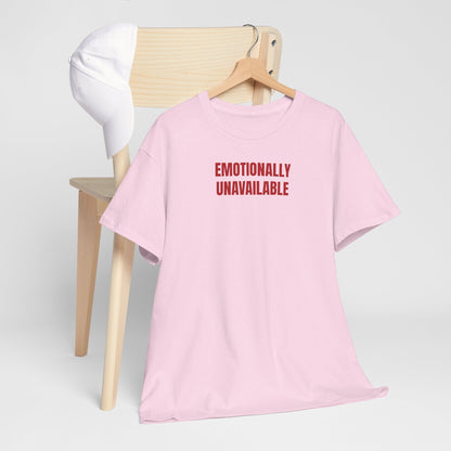 Emotionally unavailable T