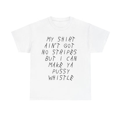 Pussy whistle | Drake tee