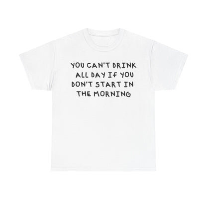 Drink all day | Drake tee