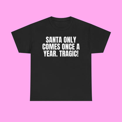 How Tragic