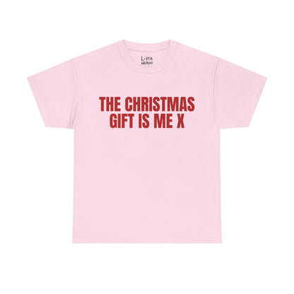 GIFT IS ME TEE