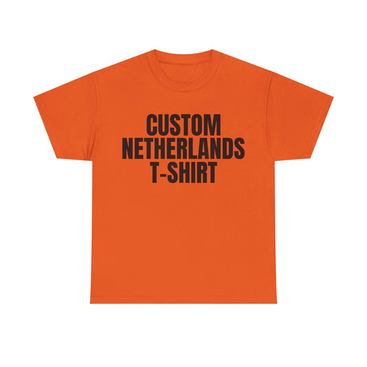 Custom Netherlands Unisex Tee
