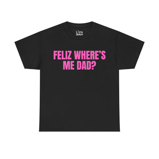 FELIZ TEE