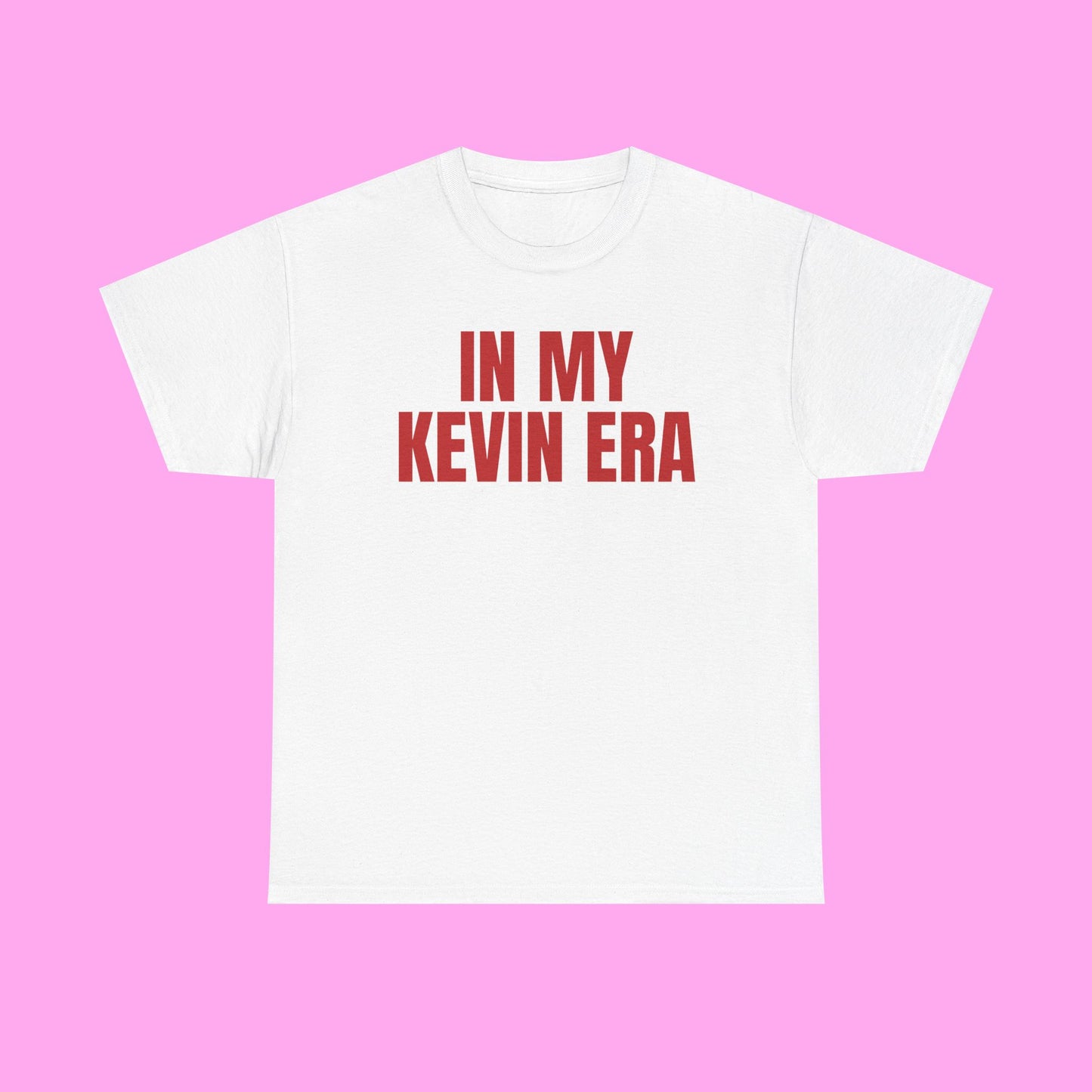 In My Kevin Era