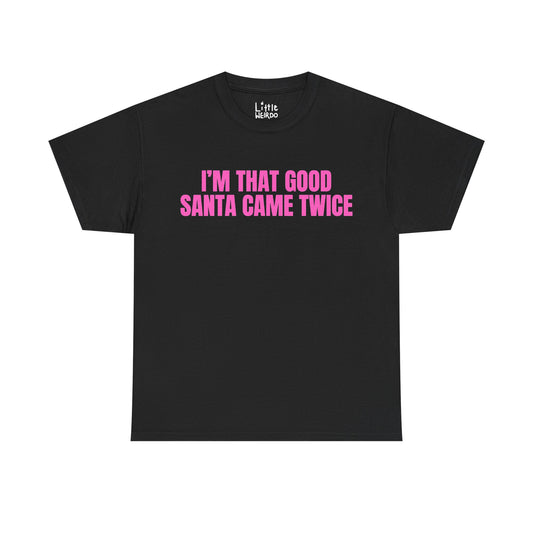 CAME TWICE TEE