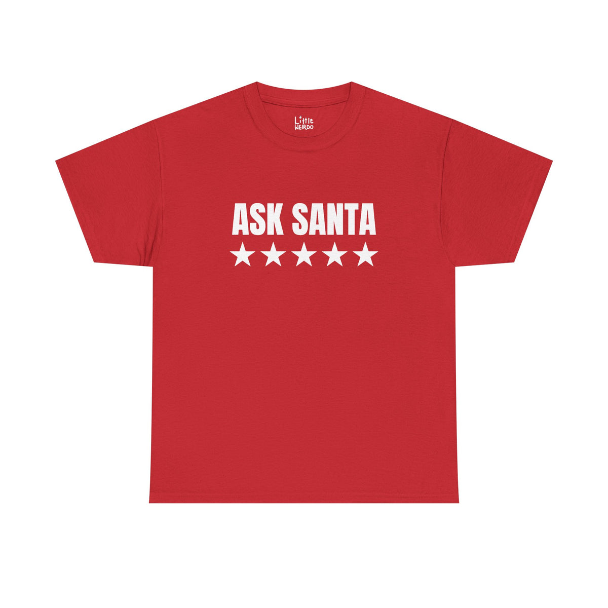 ASK SANTA Tee