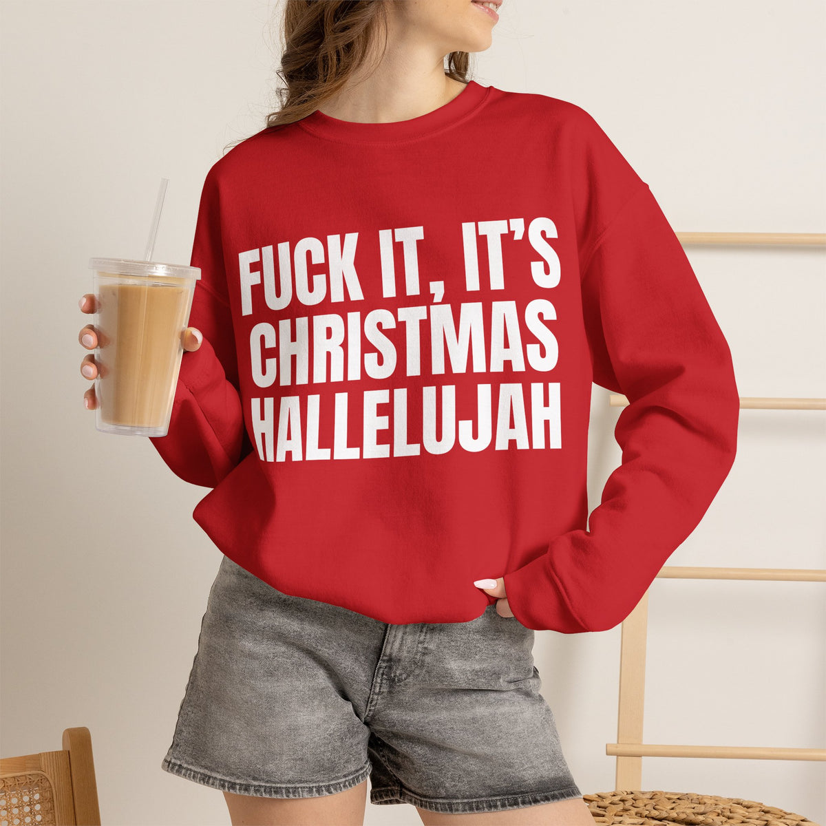 FUCK IT HALLELUJAH Sweatshirt
