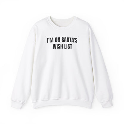Santa's Wish List Sweatshirt
