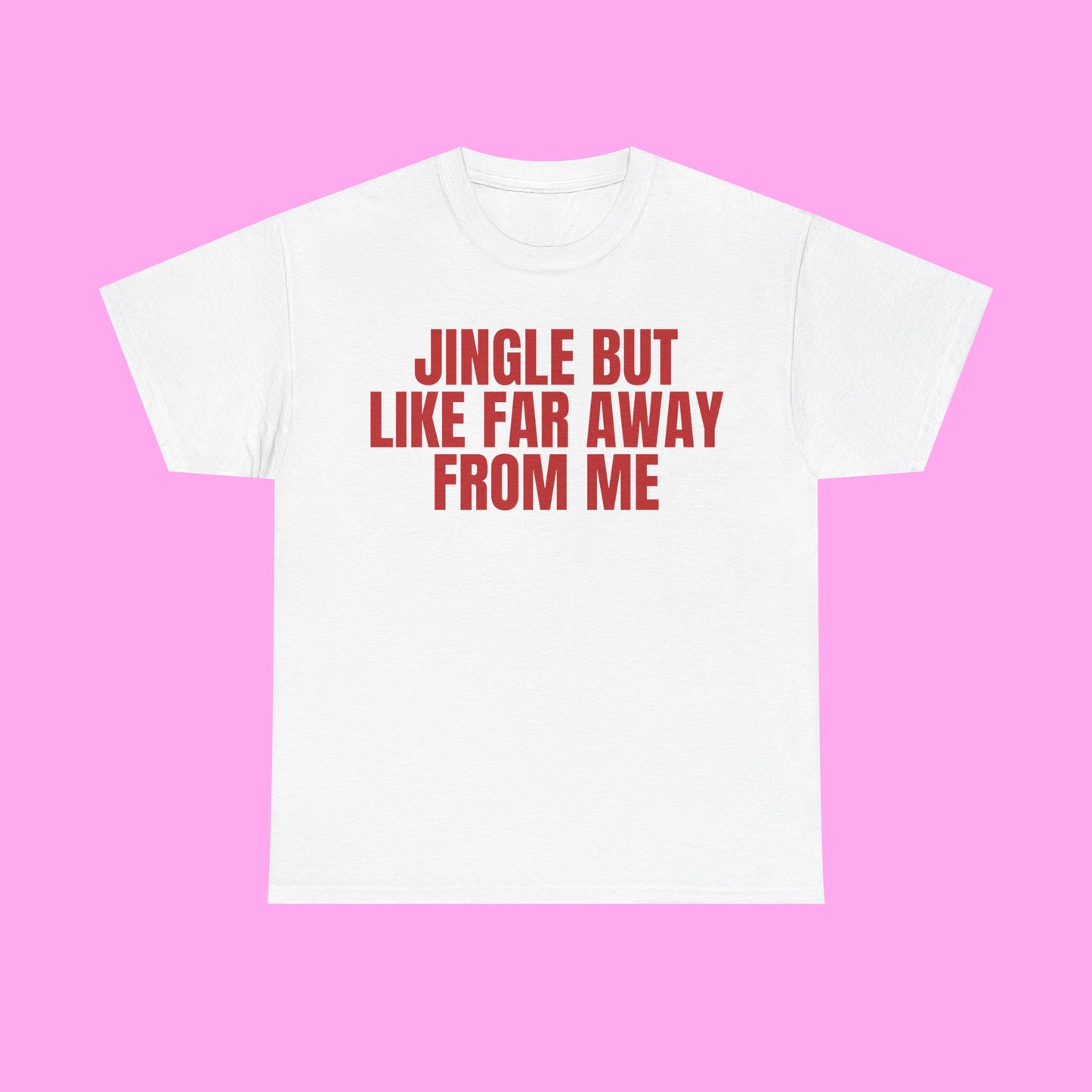 Jingle Away From Me