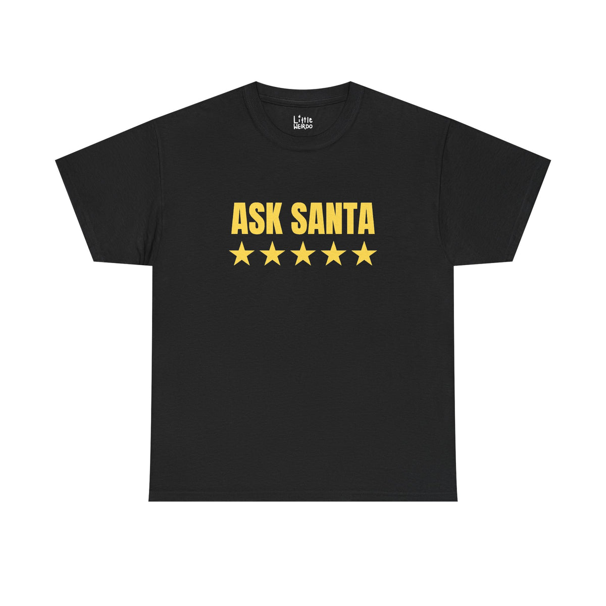 ASK SANTA Tee