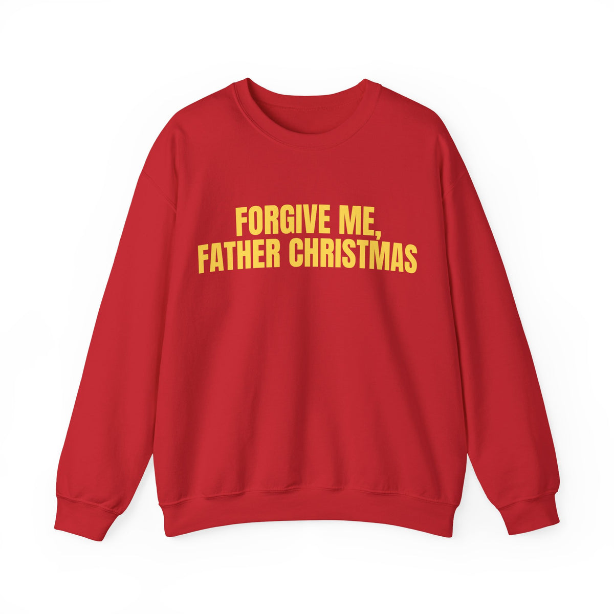 FORGIVE ME Sweatshirt