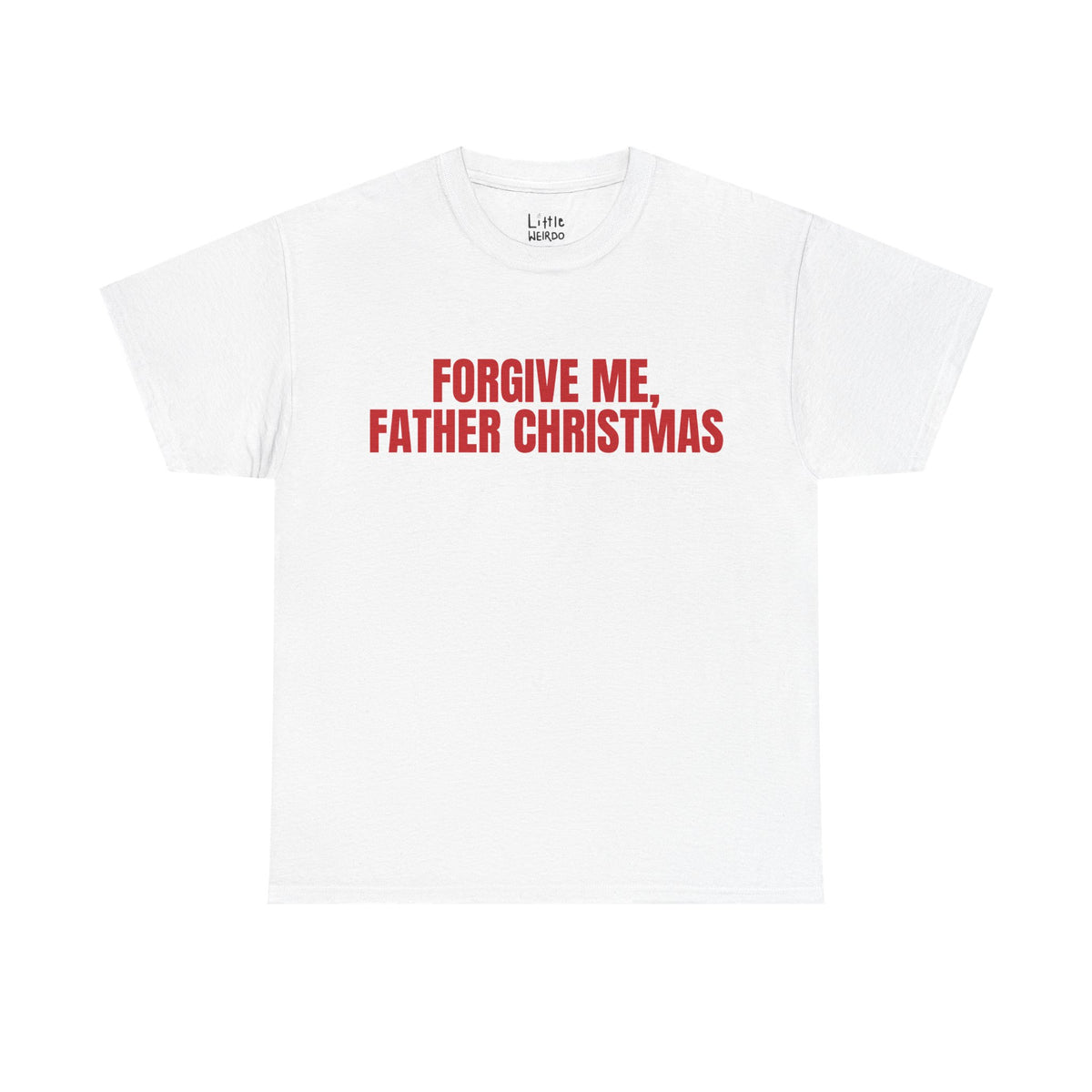 FORGIVE ME Tee