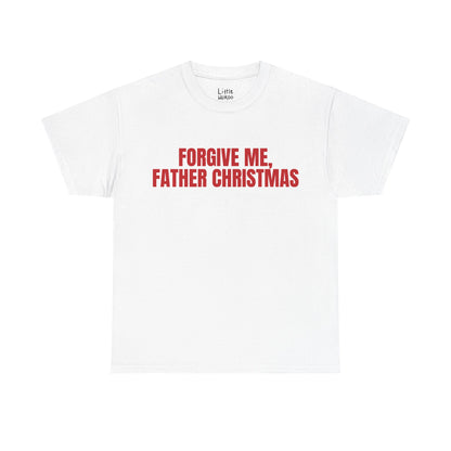 FORGIVE ME Tee