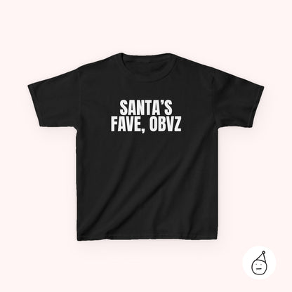 Kids Santa's Fave Obvz