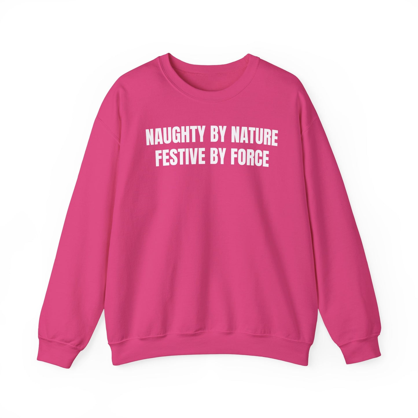 Festive by force Sweatshirt