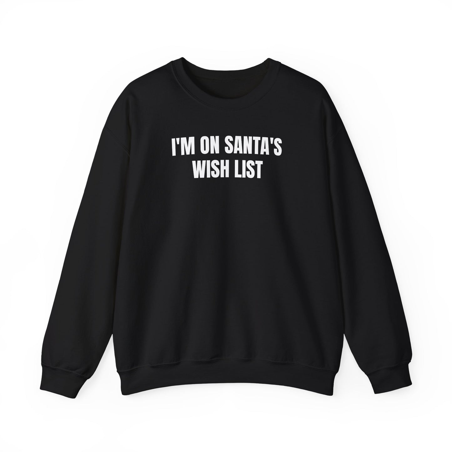 Santa's Wish List Sweatshirt