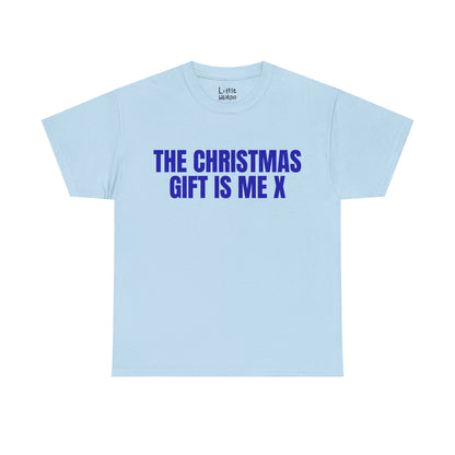 GIFT IS ME TEE