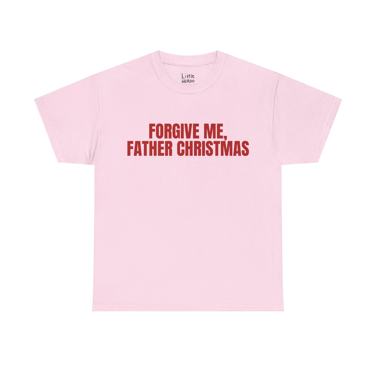 FORGIVE ME Tee