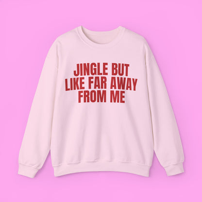 Jingle Away From Me