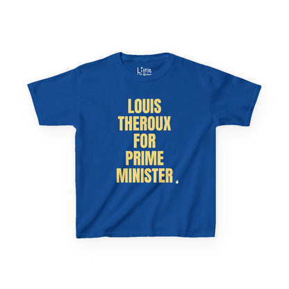 Louis for PM