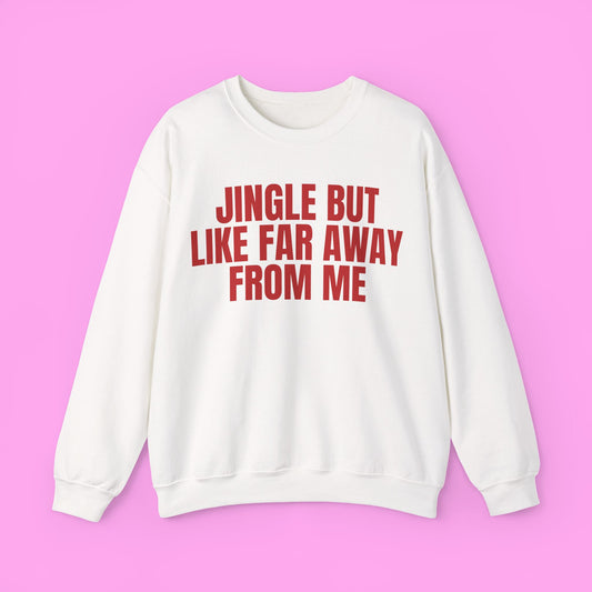 Jingle Away From Me