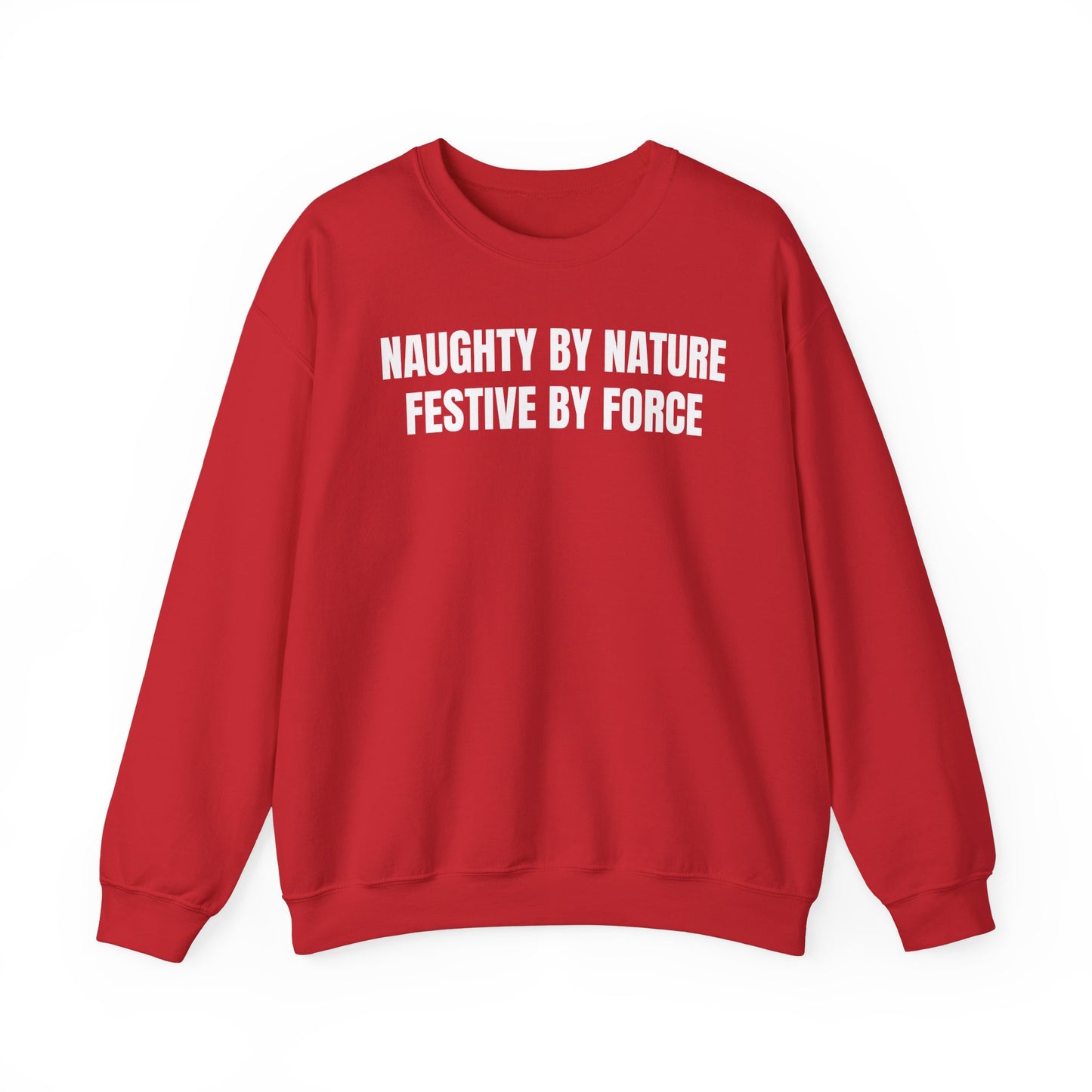 Festive by force Sweatshirt