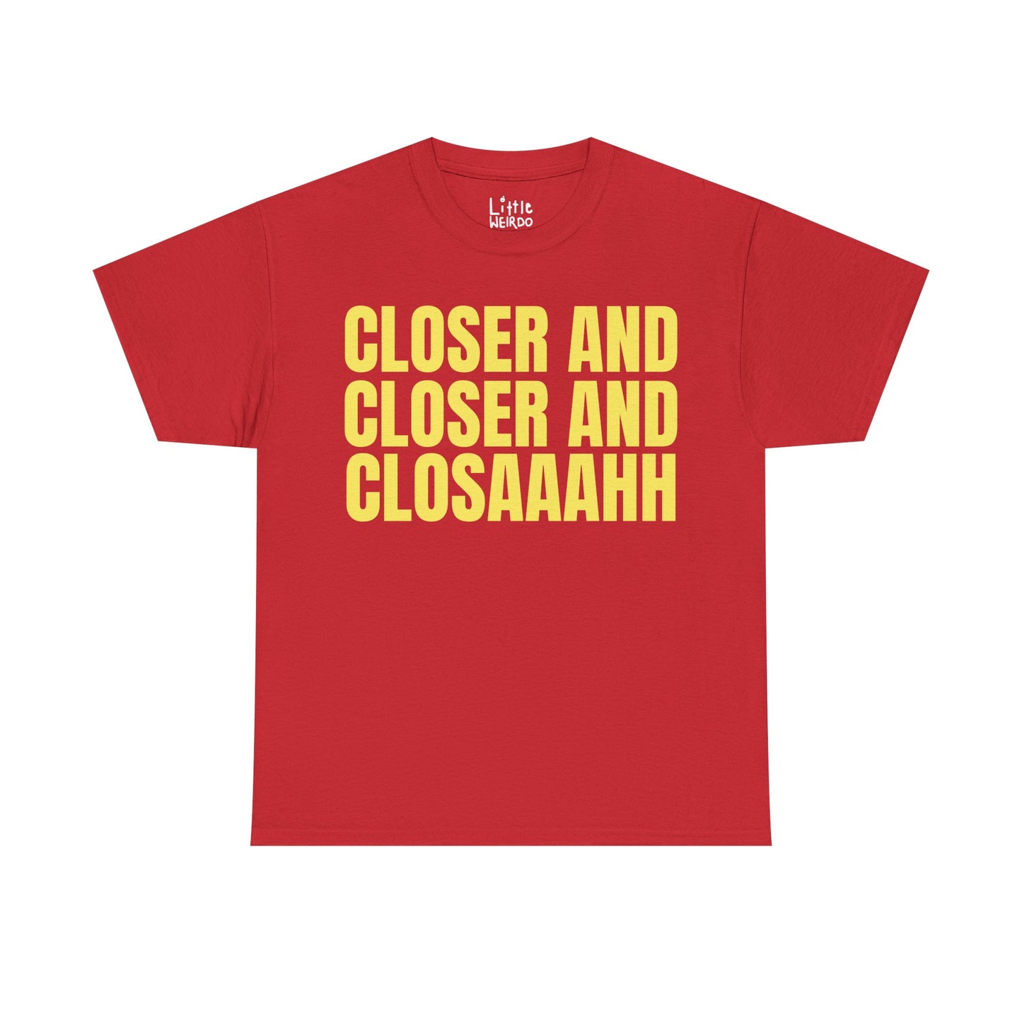 Closer & Closer