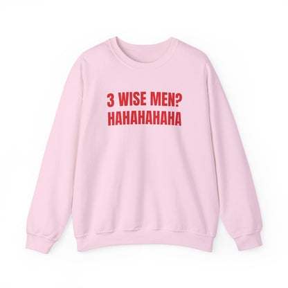 3 wise men Sweatshirt