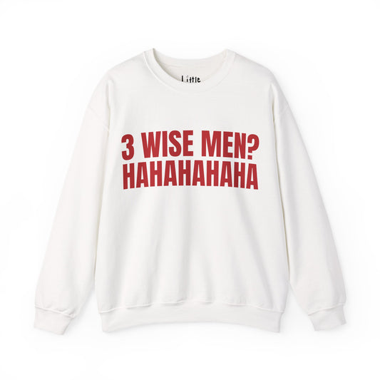 3 WISE MEN SWEAT