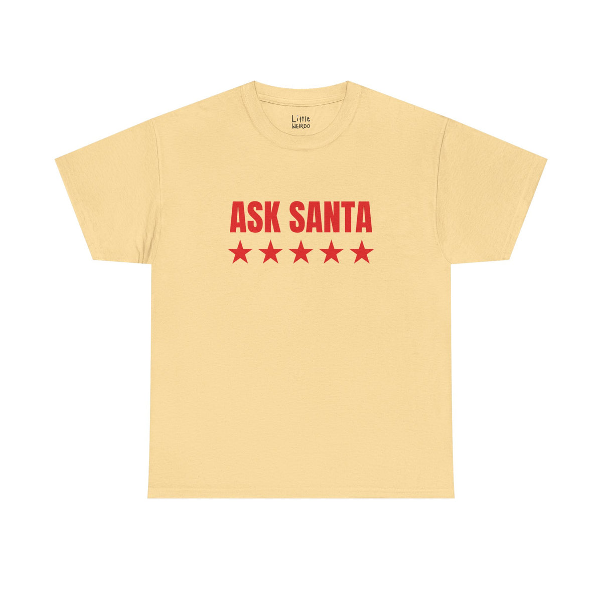 ASK SANTA Tee