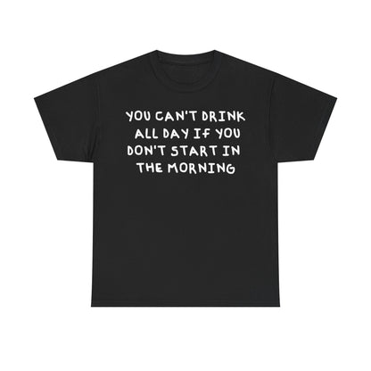 Drink all day | Drake tee