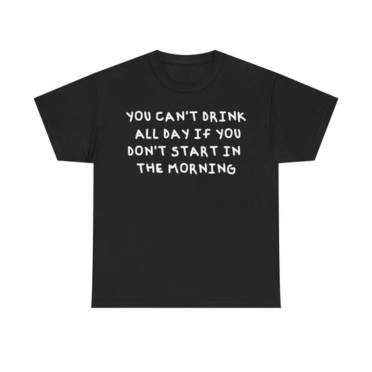 Drink all day | Drake tee