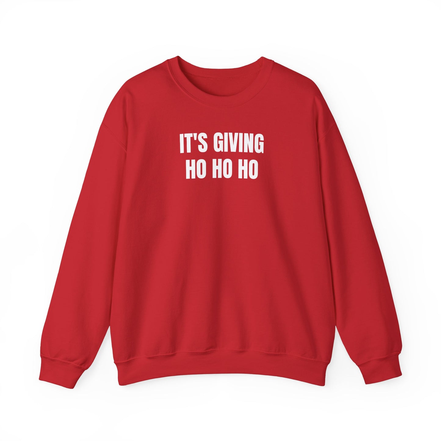 It's giving ho ho ho Sweatshirt